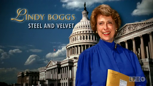 Lindy Boggs: Steel and Velvet